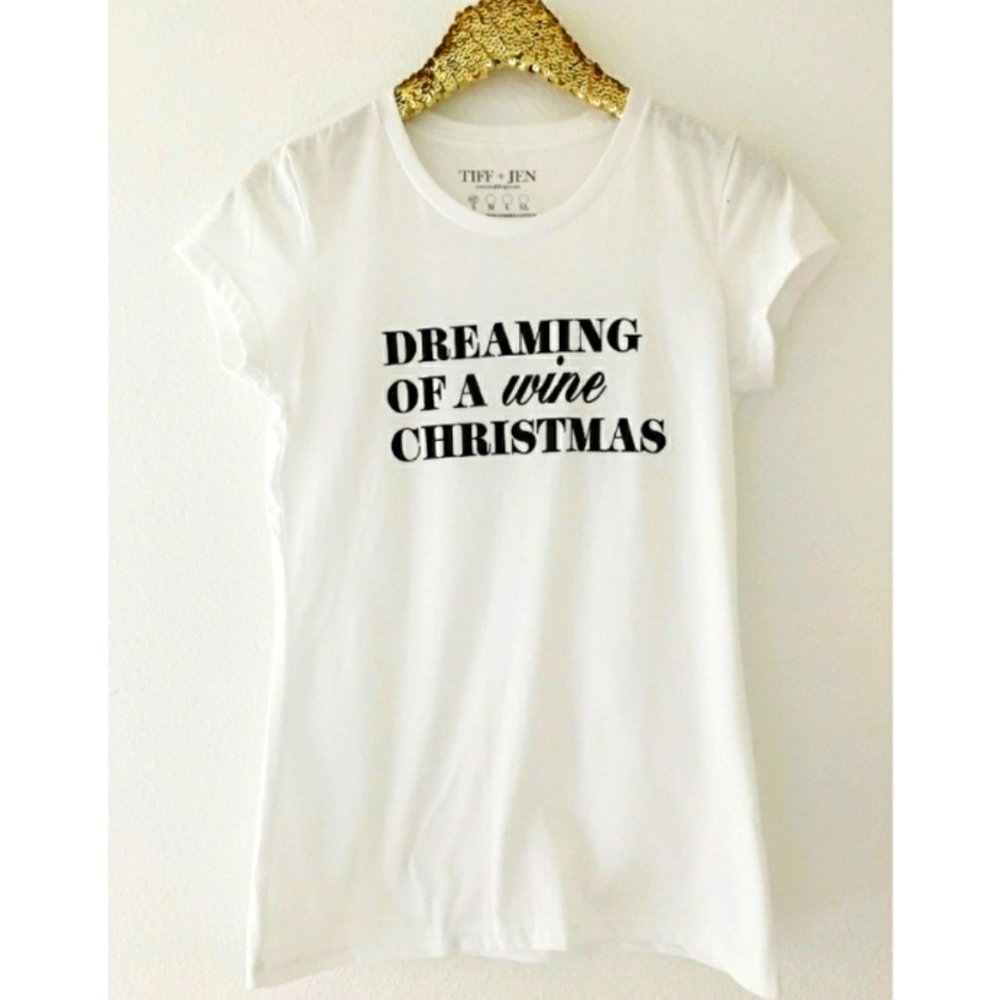 "Dreaming of a Wine Christmas" Tee